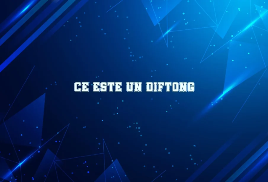 ce este un diftong