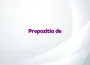 prepozitia de