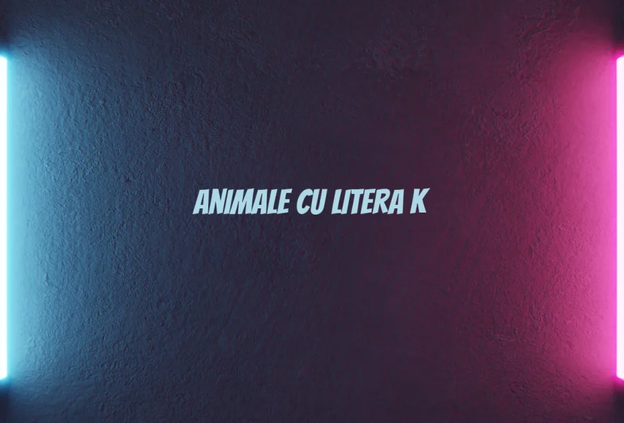 animale cu litera k