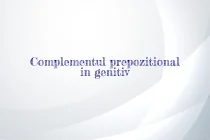 complement prepozitional in genitiv