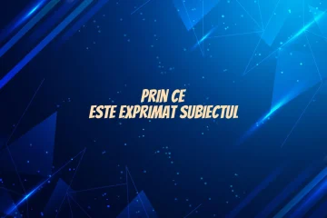 prin ce este exprimat subiectul