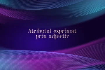 atribut exprimat prin adjectiv